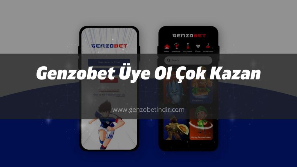 Genzobet üye ol